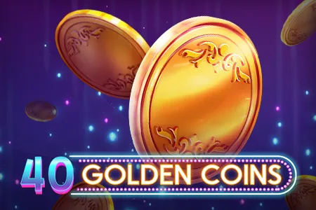 40 Golden Coins